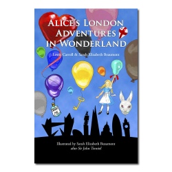 Alice's London Adventures in Wonderland